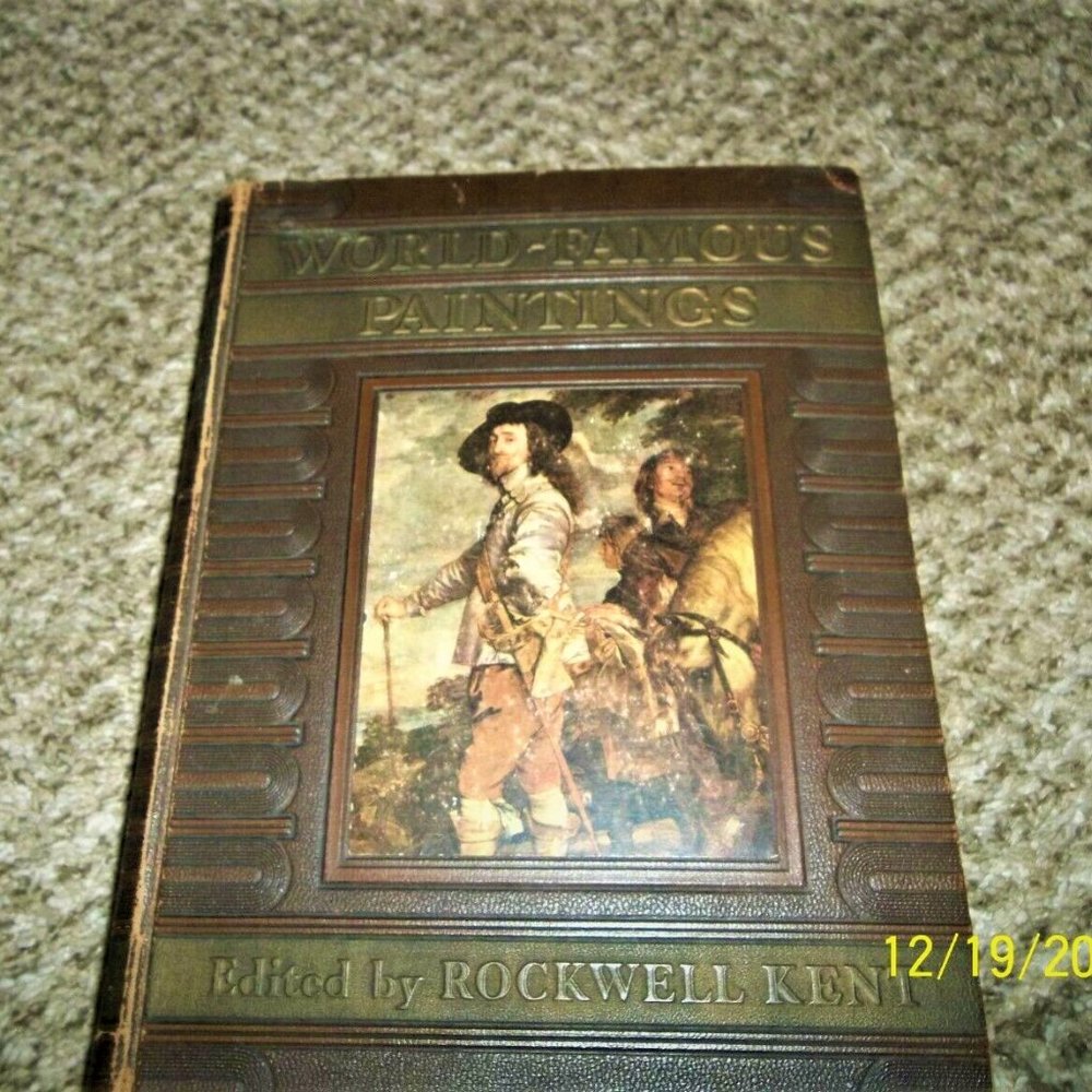 Antique 1939 World Famous Paintings Hardback Book. Edited by Rockwell Kent